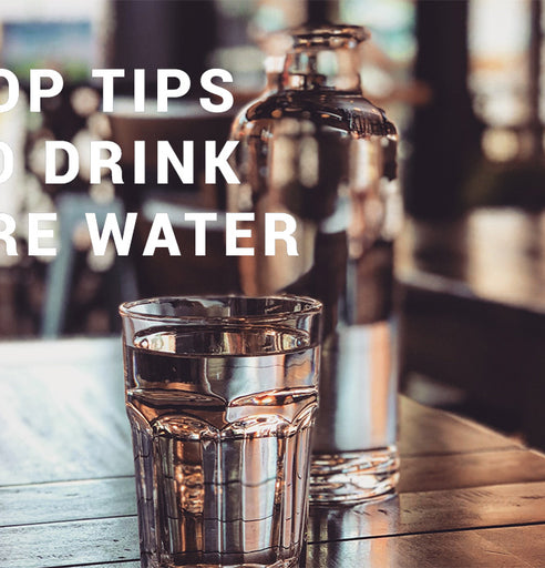 10 Tips to Drink More Water